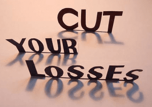 cut your losses