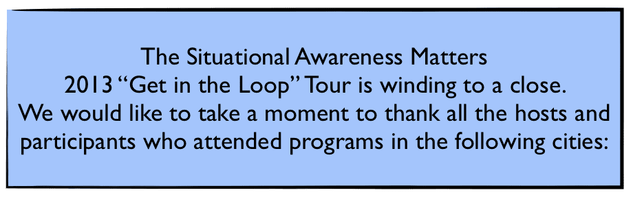 Situational Awareness Matters Tour