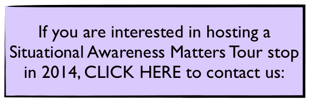 Situational Awareness Matters Tour