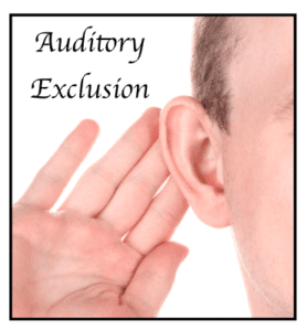 auditory-exclusion